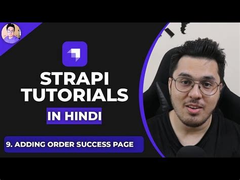 Free Video: Adding Order Success Page - Strapi Tutorial 9 from CodeWithHarry | Class Central