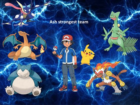 Ash would be pretty much unbeatable with this team. How would you ...