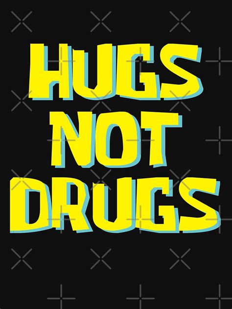 "Hugs Not Drugs." Zipped Hoodie by Spoof-Tastic | Redbubble