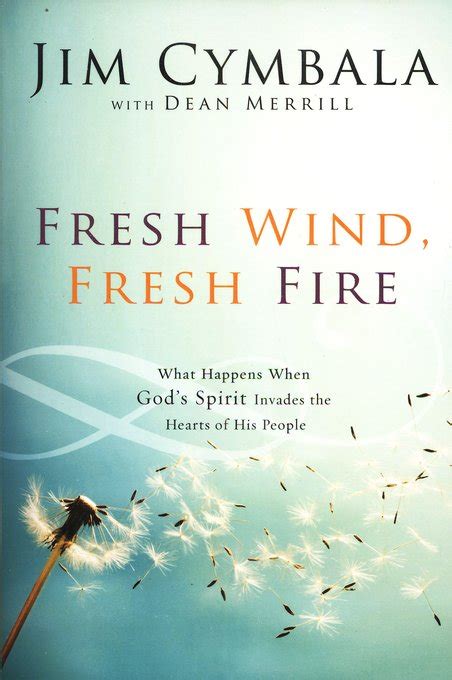 Book Review: Fresh Wind, Fresh Fire, by Jim Cymbala : 9Marks