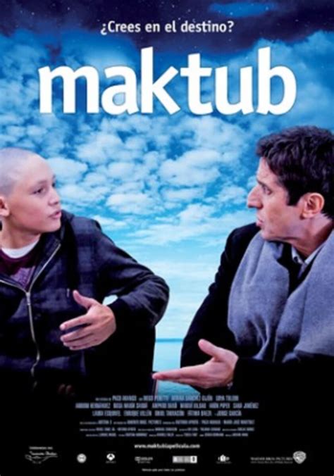 Maktub. Sinopsis y crítica de Maktub