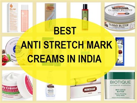 Top 10 Best Stretch Mark Removal Creams and Oils in India (2023)