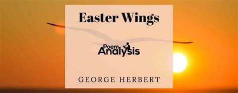 Easter Wings by George Herbert - Poem Analysis