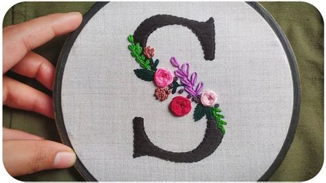 Floral Monogram S Embroidery Tutorial | How to Embroder letters | Embroidery video -… | Hand ...