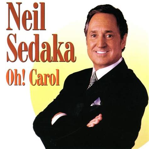 Neil Sedaka - Neil Sedaka - Oh! Carol