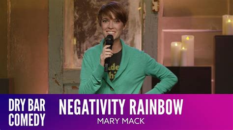 Dry Bar Comedy - Negativity Rainbow - Mary Mack | Facebook