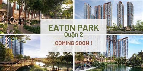 Eaton Park by Gamuda Land - Mai Chí Thọ - Quận 2