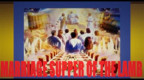 MARRIAGE SUPPER OF THE LAMB - YouTube