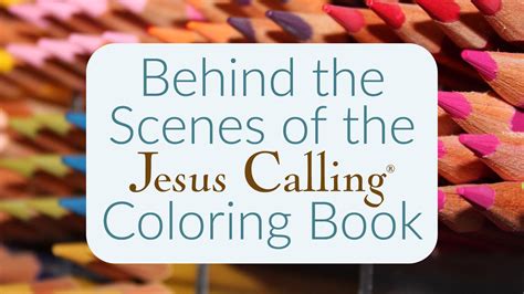 Behind the Scenes of the Jesus Calling Coloring Book - Coloring Faith