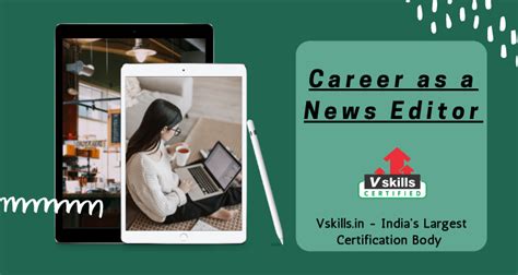 Career as a News Editor - Tutorial | Vskills.in tutorials