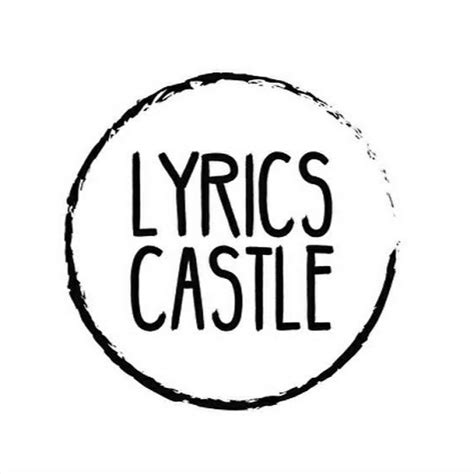 Lyrics Castle - YouTube