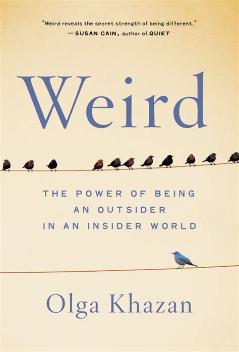 Weird by Olga Khazan | Hachette Book Group