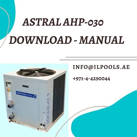 Download All Astral Heat Pump Manual for AHP Series Heat Cool