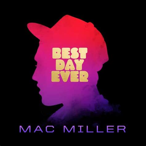 Mac Miller – Best Day Ever (Vinilo, 2 LP, Ed. EU, 2023) | Music Jungle