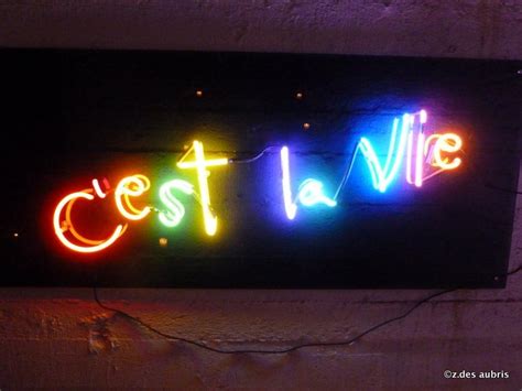 French culture, Neon signs, Phrase