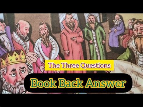 The Three Questions | Book Back Answers - YouTube