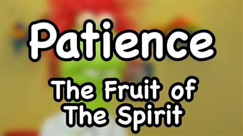 fruit of the spirit patience image - DouglasTalks.com