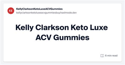 Kelly Clarkson Keto Luxe ACV Gummies