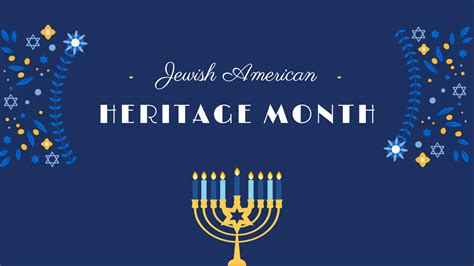 Jewish American Heritage Month | Copyright Alliance