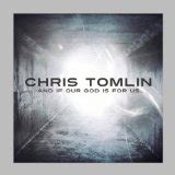 CHRIS TOMLIN - THE NAME OF JESUS LYRICS