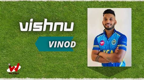 Vishnu Vinod (Cricketer) Wiki, Age, Height, Wife, Biography, Career & More