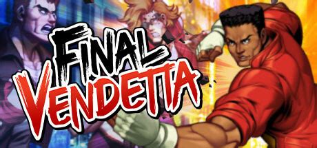 Final Vendetta (Steam)