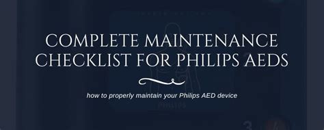 Complete Philips AED Maintenance Checklist