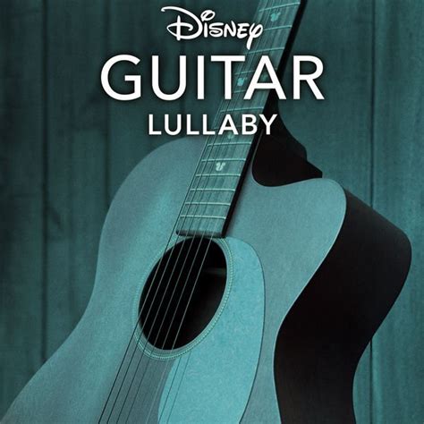 Disney Peaceful Guitar - Disney Guitar: Lullaby (2020) - SoftArchive