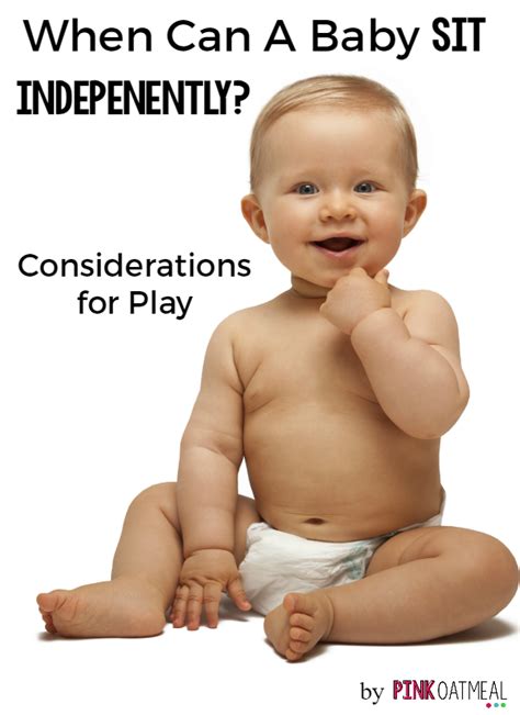 When Can Baby Sit Independently? | Pink Oatmeal