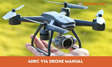 4DRC V14 Drone Manual: Complete Guide to Flying & Operating