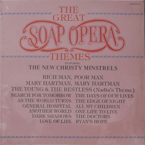 The Great Soap Opera Themes | The New Christy Minstrels Wiki | Fandom