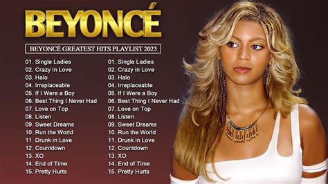 Best Songs Of Beyoncé 2023 - Beyoncé Greatest Hits Songs Of All Time 2023 - YouTube