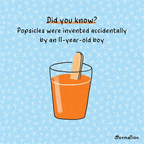 Popsicles were invented accidentally by an 11-year-old boy by Jormation ...