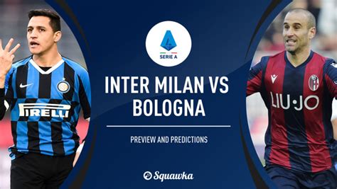 Inter Milan vs Bologna prediction, TV info, line ups | Serie A | Live action