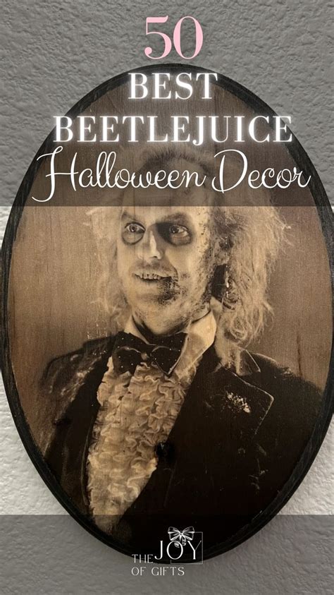 50 Best Beetlejuice Halloween Decorations - The Joy of Gifts ...