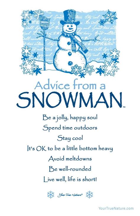 Advice from a Snowman Frameable Art ... in 2020 | Snowflake quote ...