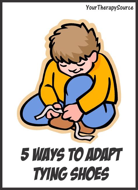 5 Adaptations for Tying Shoes | Occupational therapy activities, Tie ...