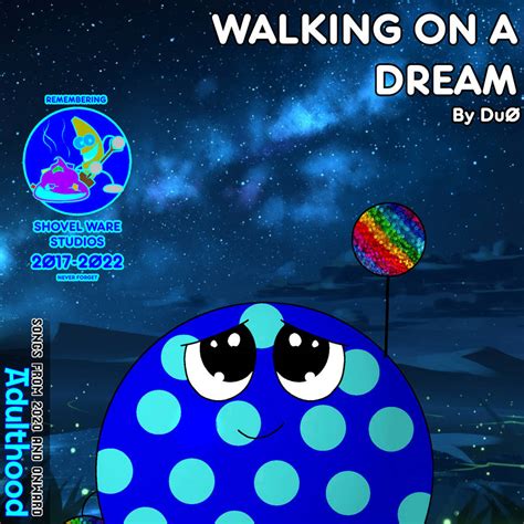 Walking on a Dream by Du0 Album Cover REVAMPED by CircleheadsPokeWorld on DeviantArt