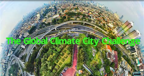 Global Climate City Challenge supports climate action projects around the world - Global ...