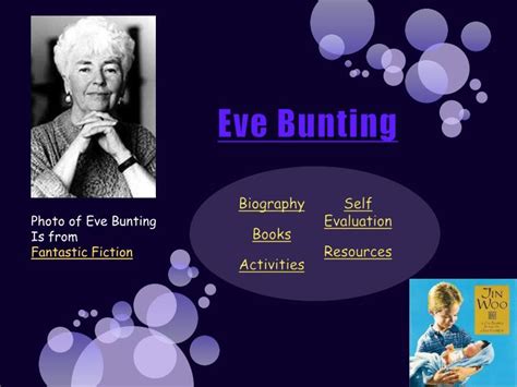 PPT - Eve Bunting PowerPoint Presentation, free download - ID:2532545