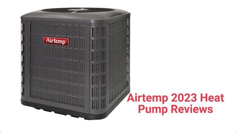 HvacRepairGuy 2023 Airtemp Brand Heat Pump Reviews - YouTube