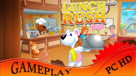 Lunch Rush - Gameplay PC | HD - YouTube