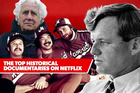 Best on Netflix: The Top 10 Historical Documentaries on Netflix, ranked