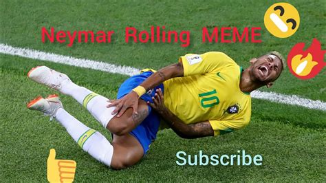 Neymar Rolling MEME 3 - YouTube