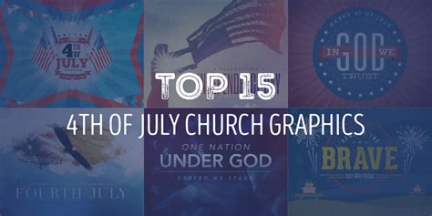 15 Powerful 4th Of July Church Graphics - Sharefaith Magazine