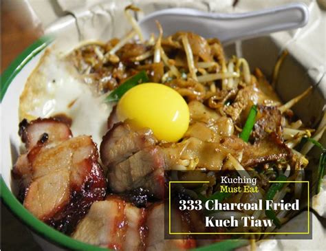 【Kuching Must Eat】39 Kuching Must Eats in 2016 - Teaspoon