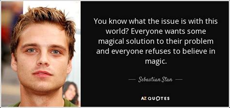 TOP 11 QUOTES BY SEBASTIAN STAN | A-Z Quotes