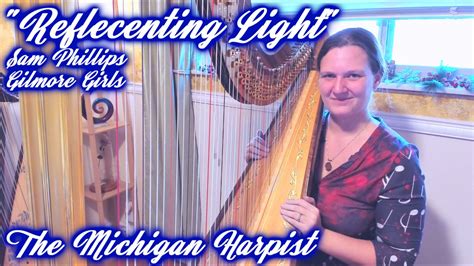 "The Michigan Harpist" Chanah Ambuter - Reflecting Light (Sam Phillips ...