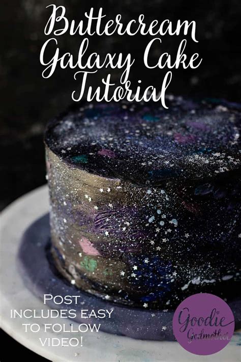 Buttercream Galaxy Cake Decorating Tutorial - Goodie Godmother