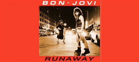 #ThrowbackThursday: "Runaway" by Bon Jovi - Clizbeats.com